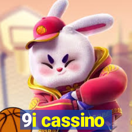 9i cassino